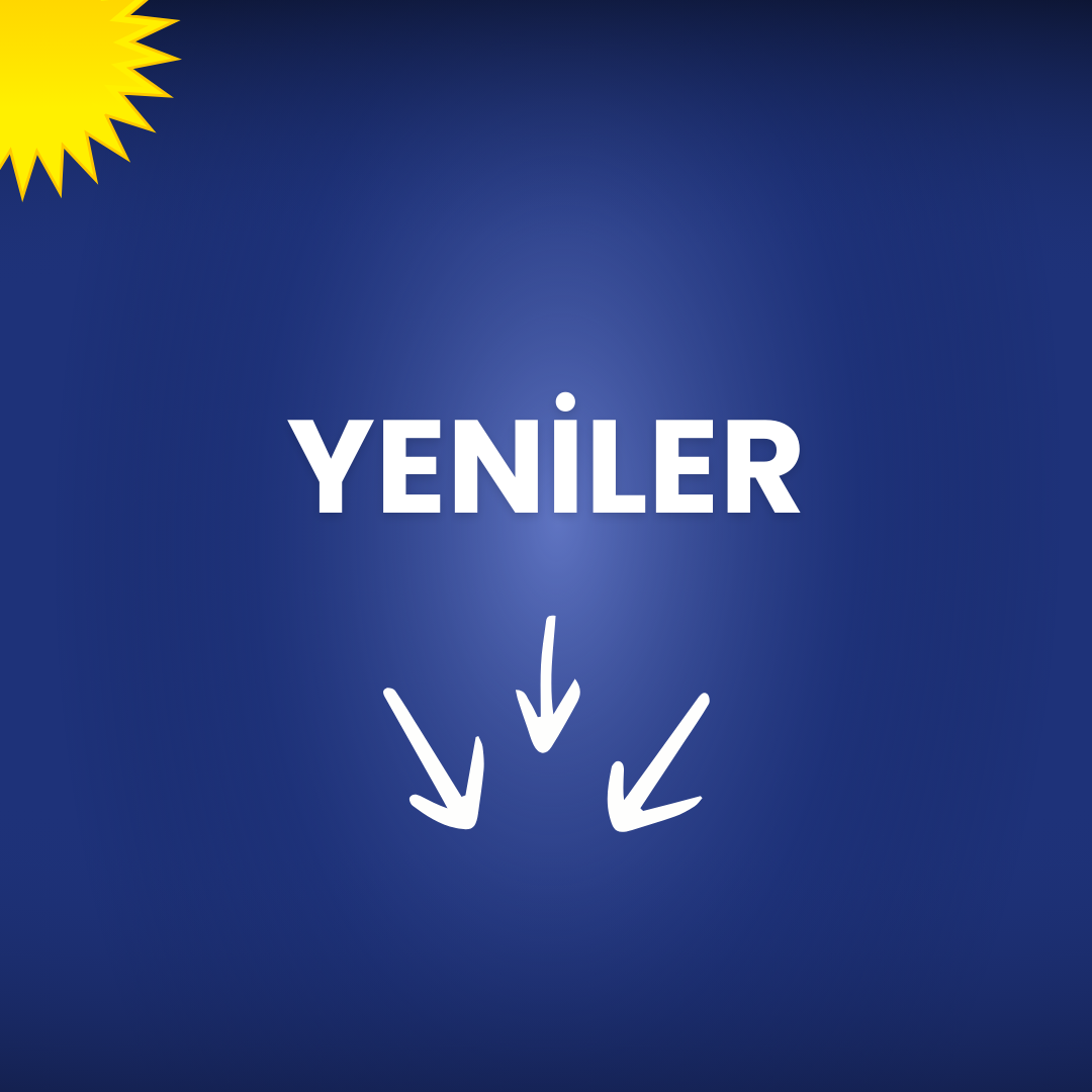 YENİ GELENLER 