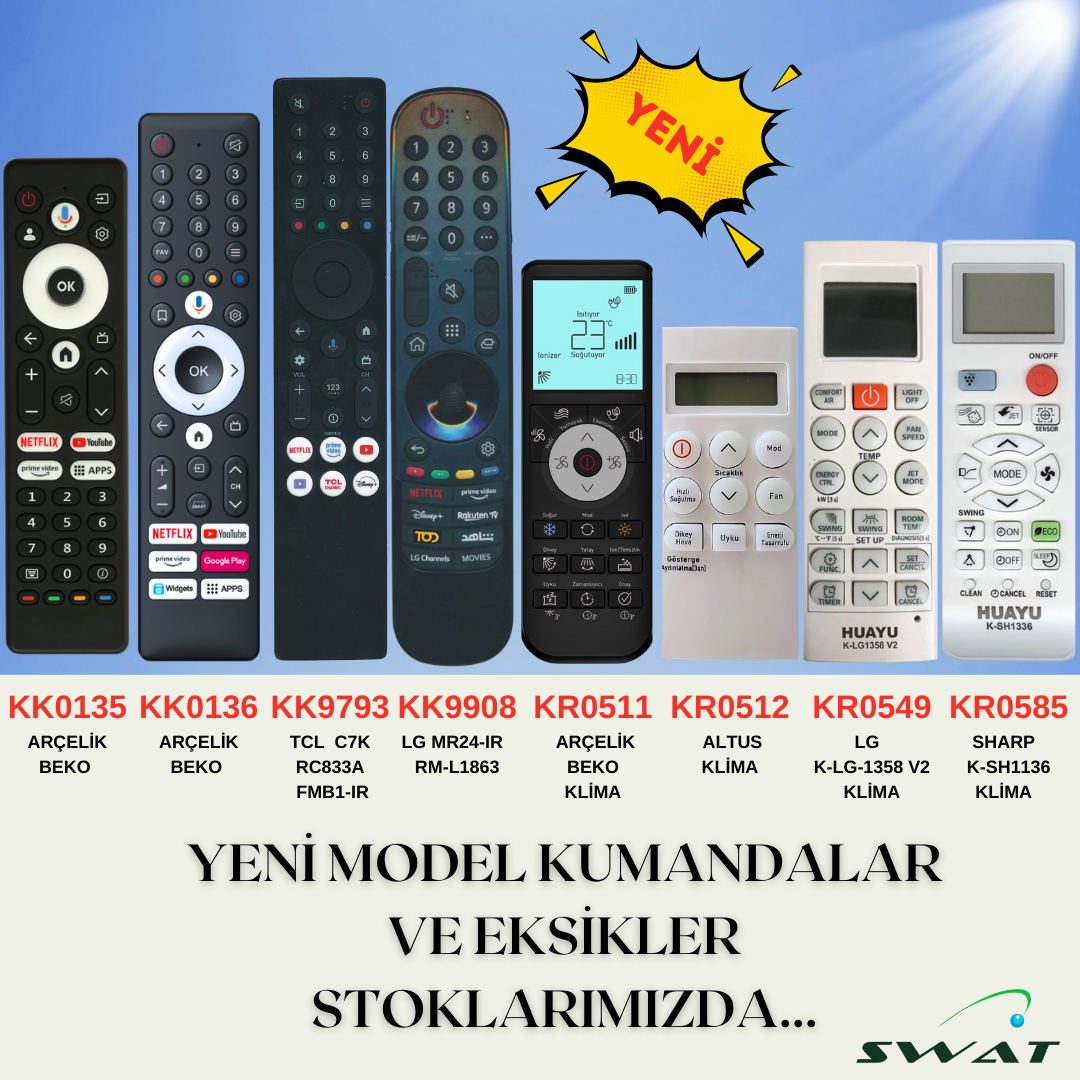 YENİ MODEL KUMANDALAR VE EKSİLEN ÇEŞİTLER STOKLARIMIZA GELMİŞTİR...