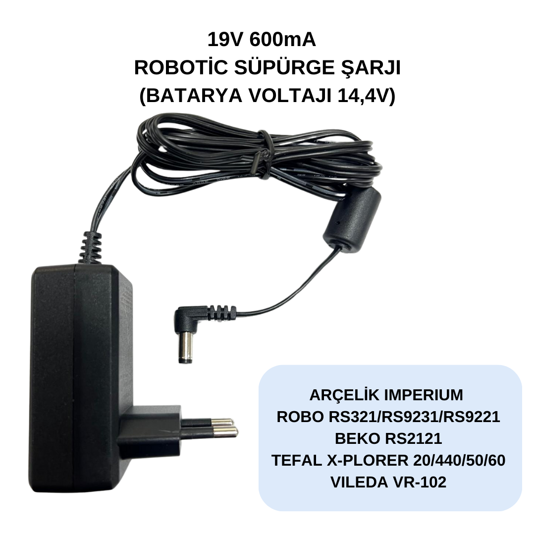 19V 600mA  ROBOTİC SÜPÜRGE ŞARJI ARÇELİK-BEKO-TEFAL